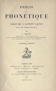 Cover of: Précis de phonétique: et role de l'accent latin dans les verbes français.