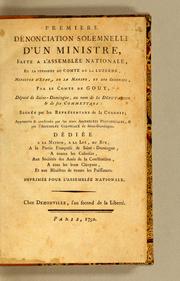 Cover of: Premiere dénonciation solemnelle d'un ministre, faite a l'Assemblée Nationale, en la personne du comte de la Luzerne, Ministre d'État, de la Marine, et des Colonies by Louis-Marthe de Gouy