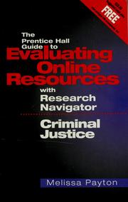 Cover of: The Prentice Hall guide to evaluating online resources with Research navigator. Criminal justice 2004