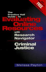 Cover of The Prentice Hall guide to evaluating online resources with Research navigator. Criminal justice 2004