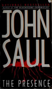 Cover of: The presence by John Saul