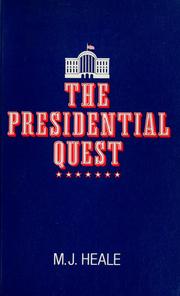 Cover of: The presidential quest: candidates and images in American political culture, 1787-1852