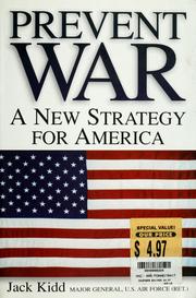 Cover of: Prevent war by Jack Kidd