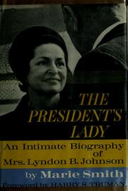 The President's lady by Marie D. Smith