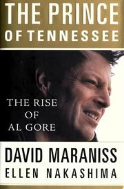 Cover of: The prince of Tennessee: the rise of Al Gore
