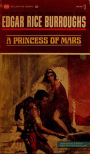 A Princess of Mars by Edgar Rice Burroughs