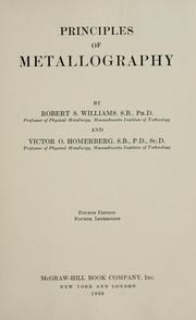 Cover of: Principles of metallography by Robert S. Williams