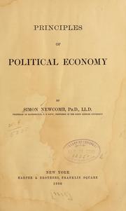 Cover of: Principles of political economy by Simon Newcomb