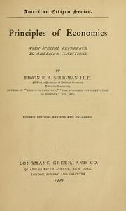 Cover of: Principles of economics: with special reference to American conditions