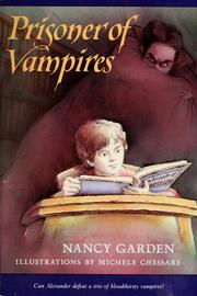 Cover of: Prisoner of vampires by Nancy Garden