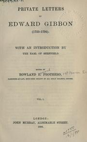 Cover of: Private letters (1753-1794)  With an introd. by the Earl of Sheffield.: Edited by Rowland E. Prothero.