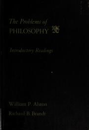 Cover of: The problems of philosophy: introductory readings