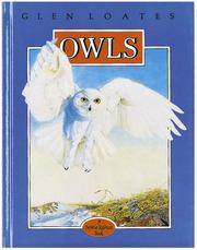 Cover of: Owls (North American Wildlife Series) by Bobbie Kalman, Glen Loates
