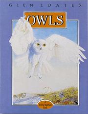 Owls by Bobbie Kalman, Glen Loates