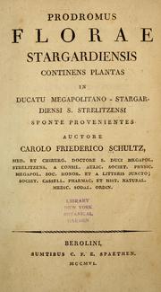 Cover of: Prodromus florae stargardiensis: continens plantas in Ducatu Megapolitano-Stargardiensi S. Strelitzensi sponte provenientes