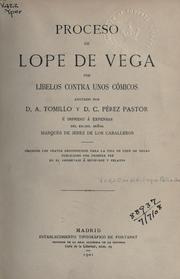 Cover of: Proceso de Lope de Vega por libelos contra unos comicos. by Cristóbal Pérez Pastor