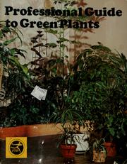 Cover of: Professional guide to green plants.