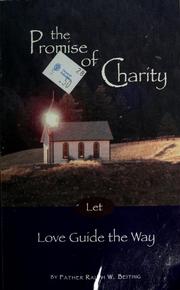 Cover of: The promise of charity: let love guide the way
