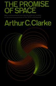 Cover of: The Promise of Space by Arthur C. Clarke