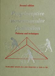 Cover of: Proprioceptive neuromuscular facilitation by Margaret Knott