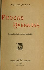 Cover of: Prosas barbaras: com uma introd. por Jayme Batalha Reis
