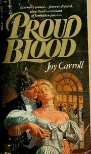 Cover of: Proud blood by Joy Carroll