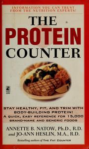 Cover of: The protein counter by Annette B. Natow