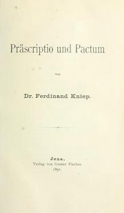 Cover of: Präscriptio und pactum by Ferdinand Kniep