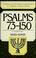 Cover of: Psalms 73-150
