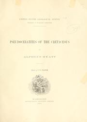 Cover of: Pseudoceratites of the Cretaceous by Alpheus Hyatt