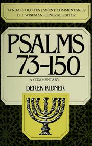 Cover of: Psalms 73-150: a commentary on Books III-V of the Psalms