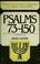 Cover of: Psalms 73-150