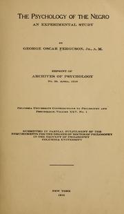 Cover of: The psychology of the Negro: an experimental study