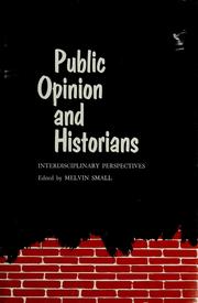 Cover of: Public opinion and historians: interdisciplinary perspectives.
