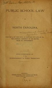 Cover of: Public school law of North Carolina, chapter 15 of the Code by North Carolina