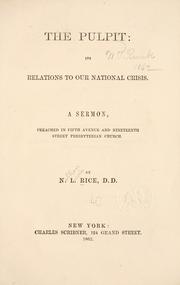 Cover of: The pulpit: its relations to our national crisis.: A sermon, preached in Fifth Avenue and Nineteenth Street Presbyterian Church.