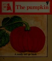 Cover of: The pumpkin: [story