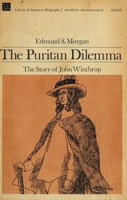 Cover of: The Puritan dilemma by Edmund Sears Morgan