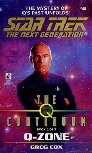 Cover of: Star Trek The Next Generation: Q-Zone: The Q Continuum Book 2