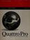 Cover of: Quattro Pro