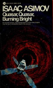 Cover of: Quasar, quasar, burning bright by Isaac Asimov