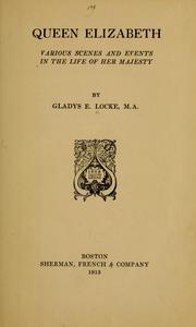 Cover of: Queen Elizabeth by Gladys Edson Locke