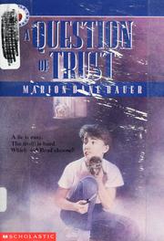 Cover of: A question of trust by Marion Dane Bauer