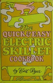 Cover of: The quick and easy electric skillet cookbook