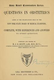 Cover of: Questions in obstetrics: asked at the examinations held by the New York State Board of Medical Examiners, complete, with references and answers to every question