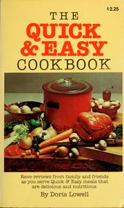 Cover of: The quick & easy cookbook by Doris Lowell