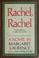 Cover of: Rachel, Rachel