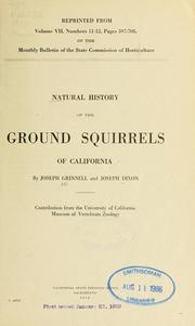 Cover of: Natural history of the ground squirrels of California by Joseph Grinnell