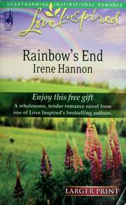 Cover of: Rainbow's end by Irene Hannon