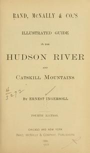 Rand McNally & Co.'s Illustrated Guide To the Hudson River and Catskill Mountains